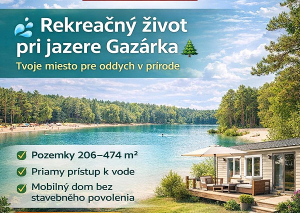 JEDINEČNÁ PONUKA! Rekreačné pozemky Šaštín-Stráže, jazero GAZÁRKA, Zóna A